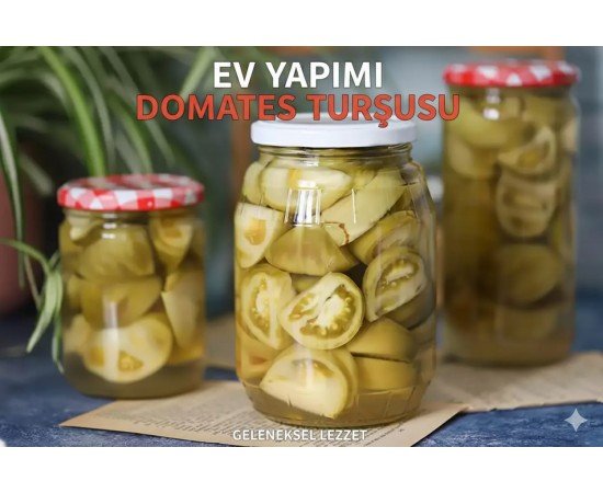 Domates Turşu