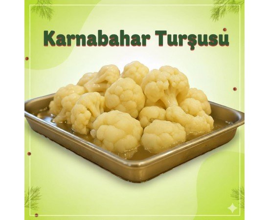 Karnabahar Turşu