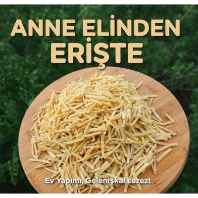 Ev Yapımı Erişte