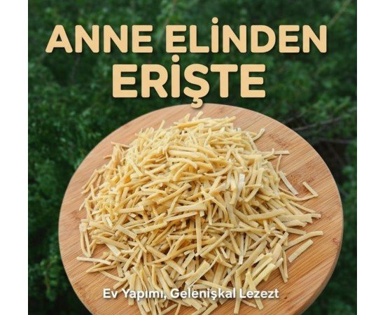 Ev Yapımı Erişte Ev Yapımı Erişte